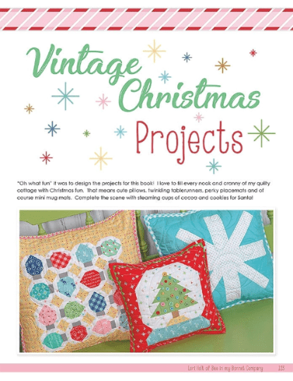 Vintage Christmas Quilt Book by Lori Holt of Bee in my Bonnet